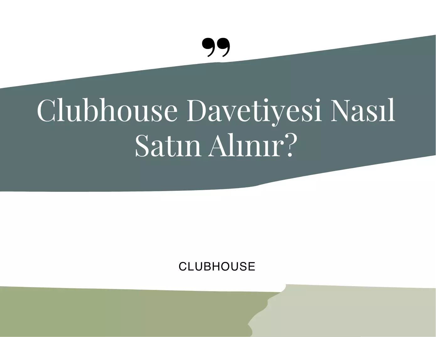 Clubhouse Davetiyesi Nasıl Satın Alınır?