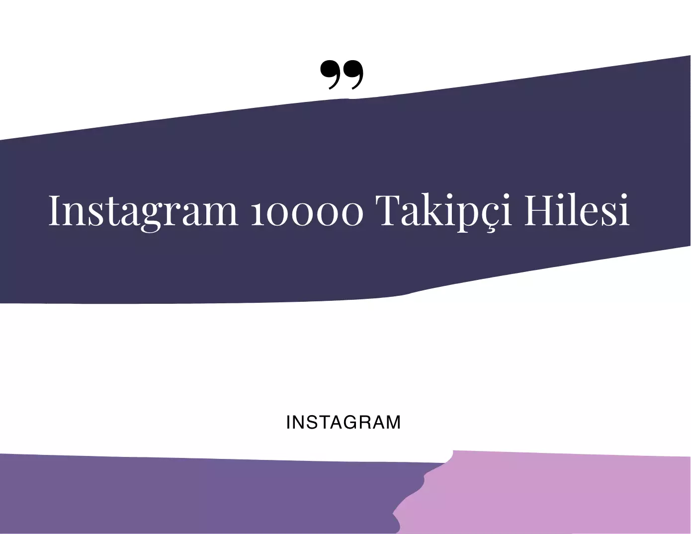 Instagram 10000 Takipçi Hilesi