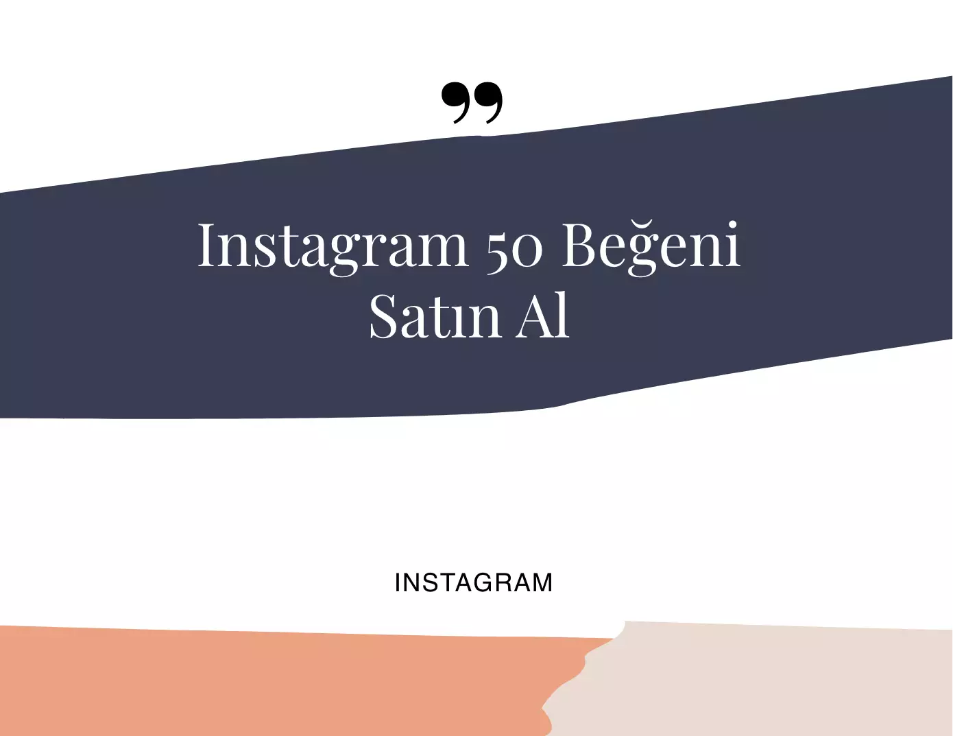 Instagram 50 Beğeni Satın Al