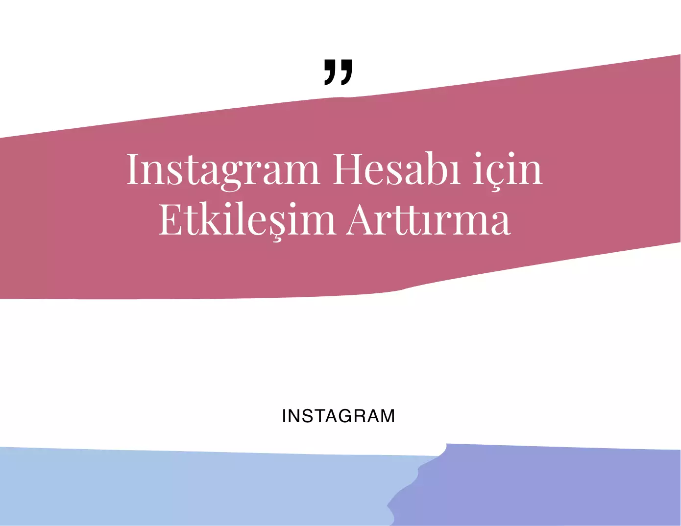 Instagram Hesabı için Etkileşim Arttırma