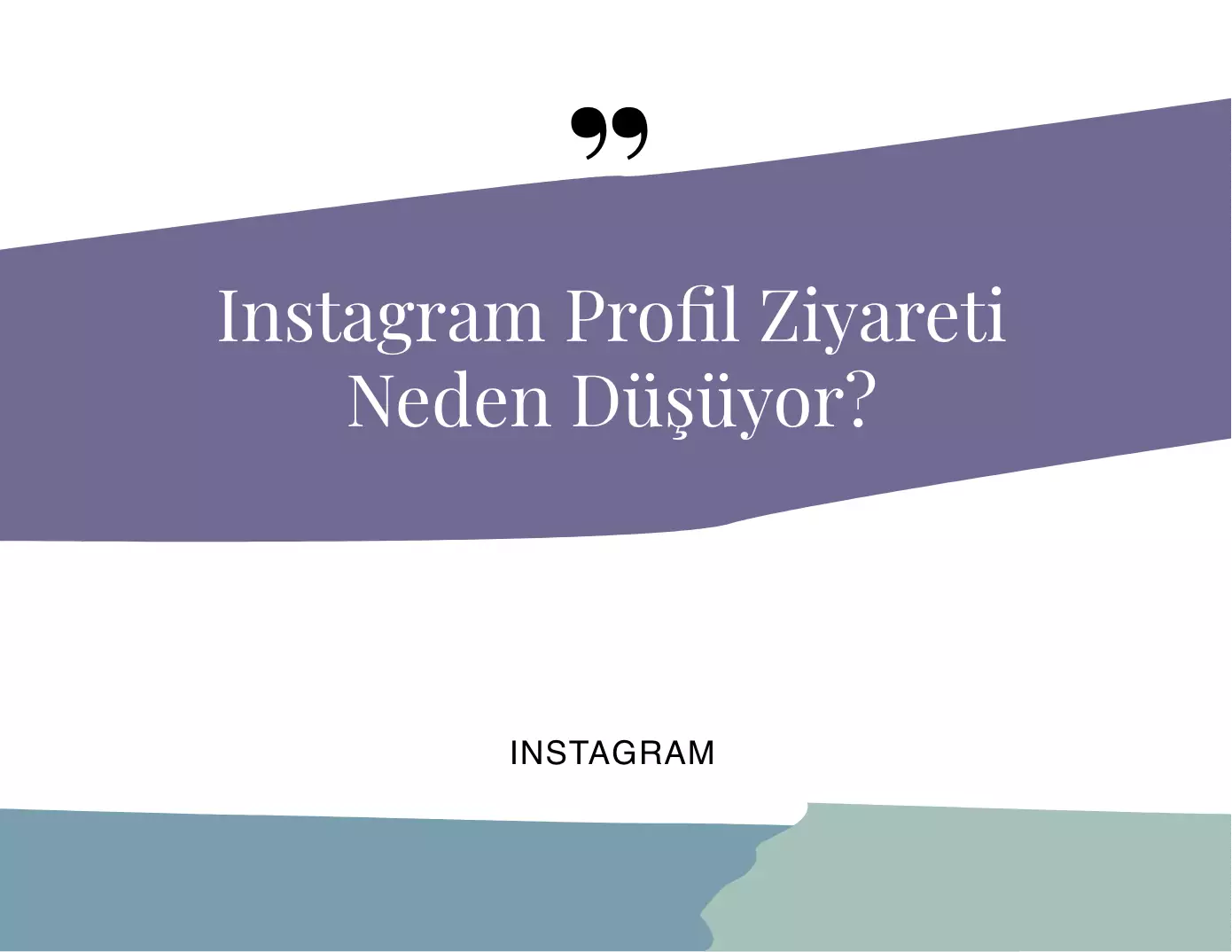 Instagram Profil Ziyareti Neden Düşüyor?