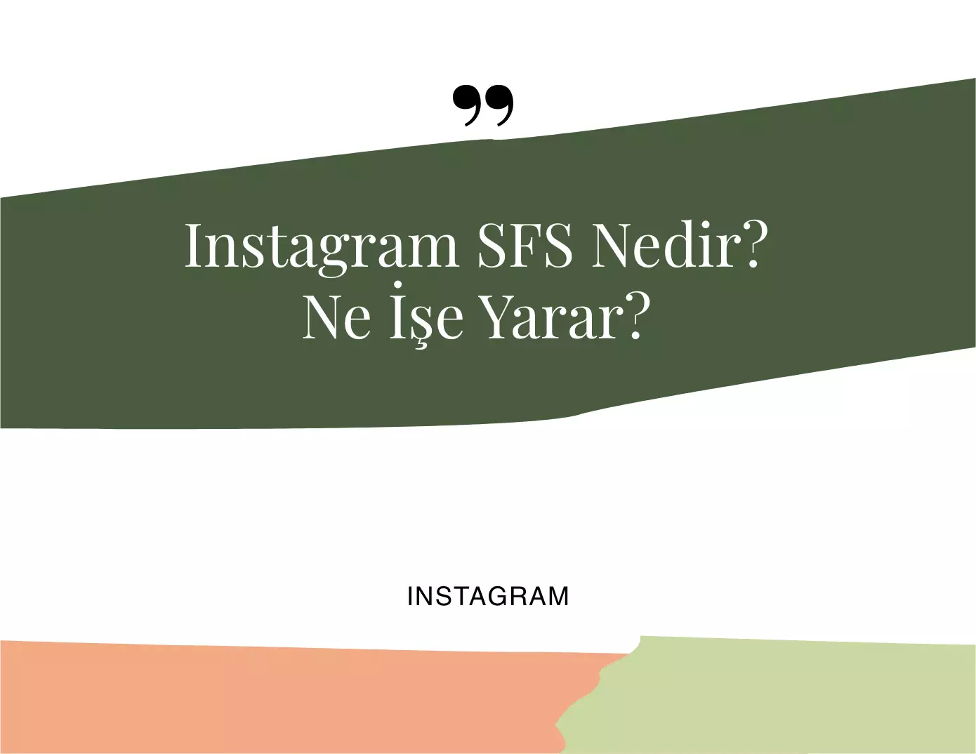 Instagram SFS Nedir? Ne İşe Yarar?