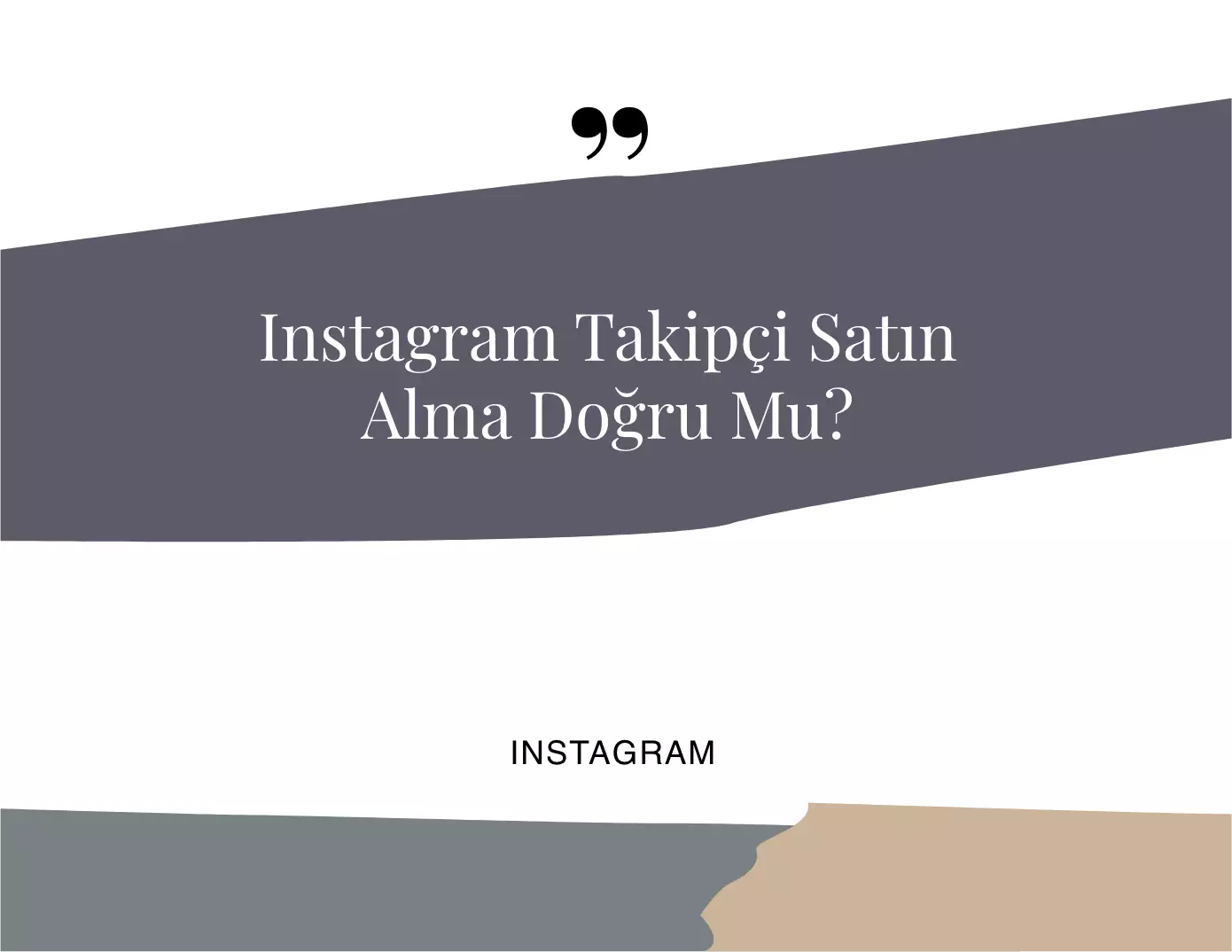 Instagram Takipçi Satın Alma Doğru Mu?