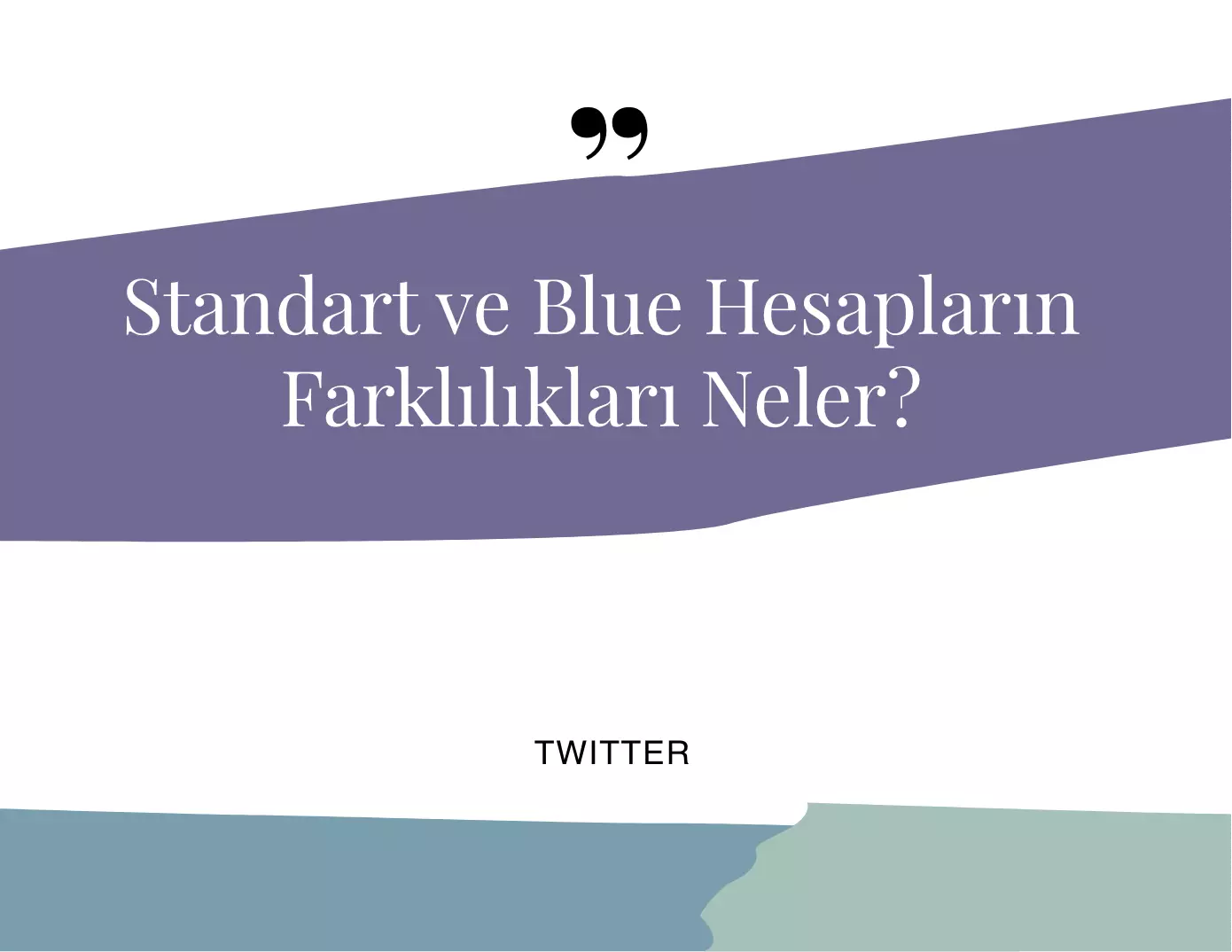 Standart ve Blue Hesapların Farklılıkları Neler?