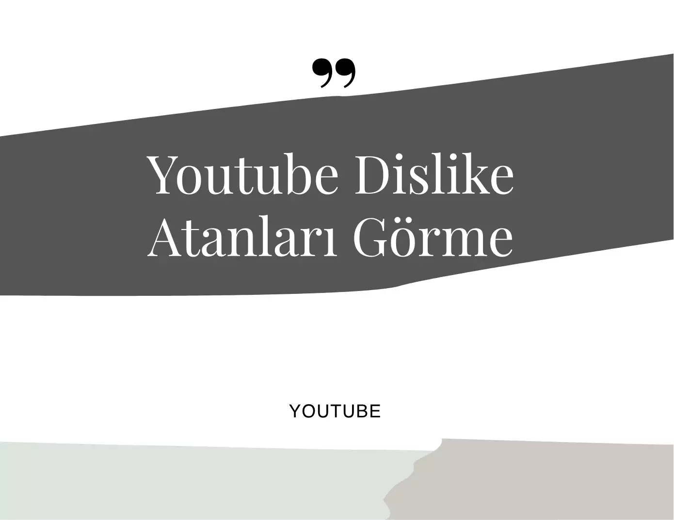 Youtube Dislike Atanları Görme