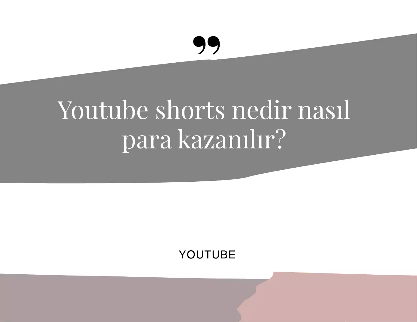 Youtube Shorts Nedir Nasıl Para Kazanılır?